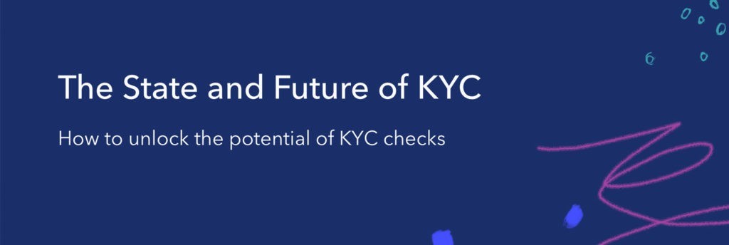 Digital KYC technologies are transforming KYC as a whole.